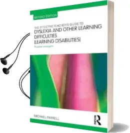 The Effective Teacher'S Guide to Dyslexia and Other Learning Difficulties (Learning Disabilities): Practical Strategies Audiobook download free by Michael Farrell