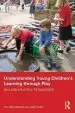 Audiobook Understanding Young Children'S Learning Through Play: Building Playful Pedagogies author Pat Broadhead