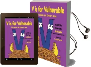 V is for Vulnerable: Life Outside the Comfort Zone: An abc for Grownups Audiobook download free by Seth Godin