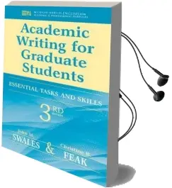 Academic Writing for Graduate Students: Essential Tasks and Skills Audiobook download free by John M. Swales