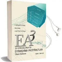 An Introduction to Enterprise Architecture: Third Edition Audiobook download free by Scott A Bernard