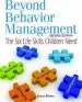 Audiobook Beyond Behavior Management: The six Life Skills Children Need author Jenna Bilmes
