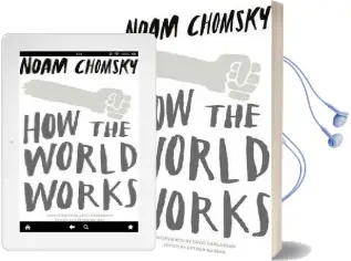 How the World Works Audiobook download free by Noam Chomsky