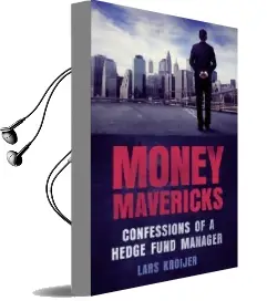 Money Mavericks: Confessions of a Hedge Fund Manager Audiobook download free by Lars Kroijer