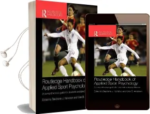 Routledge Handbook of Applied Sport Psychology: A Comprehensive Guide for Students and Practitioners Audiobook download free by Stephanie J. Hanrahan