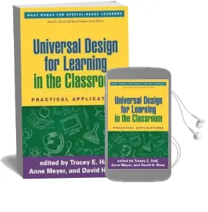 Universal Design for Learning in the Classroom: Practical Applications Audiobook download free by Tracey E. Hall