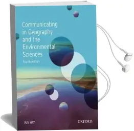 Communicating in Geography and the Environmental Sciences Audiobook download free by Iain Hay
