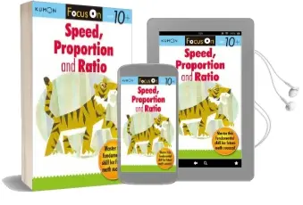 Focus on Speed, Ratio and Proportion Audiobook download free by Kumon Publishing