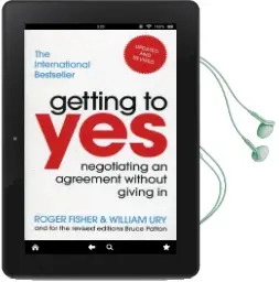 Getting to yes: Negotiating an Agreement Without Giving in Audiobook download free by Roger Fisher