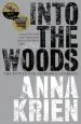 Audiobook Into the Woods: The Battle for Tasmanias Forests author Anna Krien
