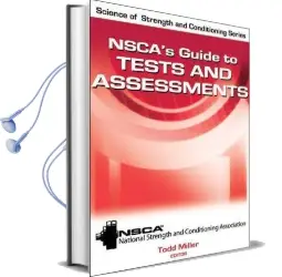 Nsca'S Guide to Tests and Assessments Audiobook download free by Nsca  National Strength & Conditioning Association
