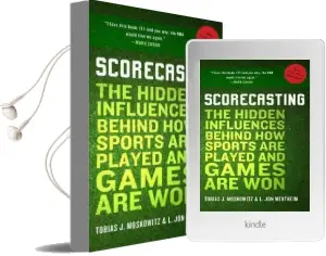 Scorecasting Audiobook download free by Tobias J. Moskowitz