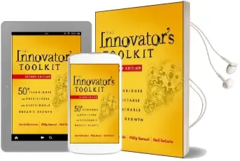 The Innovator'S Toolkit: 50+ Techniques for Predictable and Sustainable Organic Growth Audiobook download free by Neil Decarlo