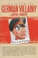 Audiobook The Myth of German Villainy author Benton L Bradberry