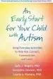 Audiobook An Early Start for Your Child With Autism: Using Everyday Activities to Help Kids Connect, Communicate, and Learn author Sally J. Rogers