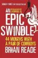Audiobook An Epic Swindle: 44 Months With a Pair of Cowboys author Brian Reade