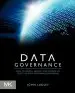 Audiobook Data Governance: How to Design, Deploy and Sustain an Effective Data Governance Program author John Ladley