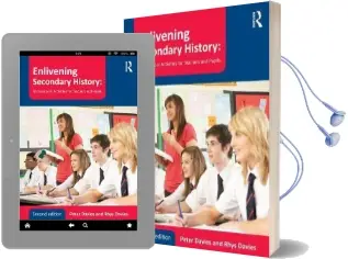 Enlivening Secondary History: 50 Classroom Activities for Teachers and Pupils Audiobook download free by Peter Davies