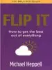 Audiobook Flip it: How to get the Best out of Everything author Michael Heppell
