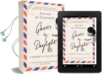 Ghosts by Daylight: A Memoir of war and Love Audiobook download free by Janine Di Giovanni
