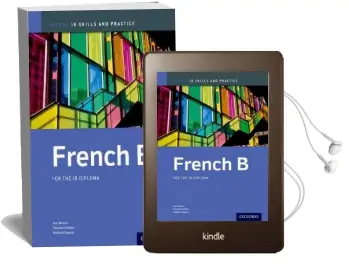 Oxford ib Skills and Practice: French b for the ib Diploma Audiobook download free by Ann Abrioux