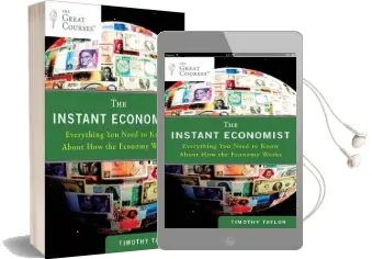 The Instant Economist: Everything you Need to Know About how the Economy Works Audiobook download free by Timothy Taylor