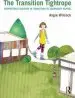 Audiobook The Transition Tightrope: Supporting Students in Transition to Secondary School author Angie Wilcock