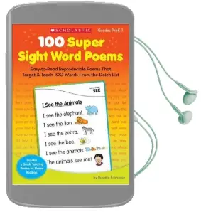 100 Super Sight Word Poems, Grades Prek-1: Easy-To-Read Reproducible Poems That Target & Teach 100 Words From the Dolch List Audiobook download free by Rosalie Franzese