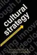 Audiobook Cultural Strategy: Using Innovative Ideologies to Build Breakthrough Brands author Douglas B. Holt