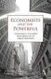 Audiobook Economists and the Powerful: Convenient Theories, Distorted Facts, Ample Rewards author Norbert Häring