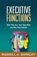 Audiobook Executive Functions: What They Are, how They Work, and why They Evolved author Russell A. Barkley
