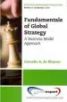 Audiobook Fundamentals of Global Strategy: A Business Model Approach author Cornelis A. De Kluyver