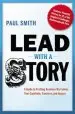 Audiobook Lead With a Story: A Guide to Crafting Business Narratives That Captivate, Convince, and Inspire author Paul Smith