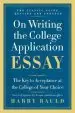 Audiobook On Writing the College Application Essay: The key to Acceptance at the College of Your Choice author Harry Bauld