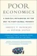 Audiobook Poor Economics: A Radical Rethinking of the way to Fight Global Poverty author Abhijit Banerjee