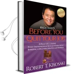 Rich Dad'S Before you Quit Your job Audiobook download free by Robert T. Kiyosaki