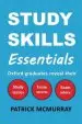 Audiobook Study Skills Essentials: Oxford Graduates Reveal Their Study Tactics, Essay Secrets and Exam Advice author Patrick Mcmurray