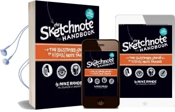 The Sketchnote Handbook Video Edition: The Illustrated Guide to Visual Note Taking Audiobook download free by Mike Rohde