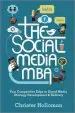 Audiobook The Social Media mba: Your Competitive Edge in Social Media Strategy Development and Delivery author Christer Holloman