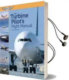 The Turbine Pilot'S Flight Manual Audiobook download free by Gregory N. Brown