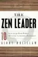 Audiobook Zen Leader: 10 Ways to go From Barely Managing to Leading Fearlessly author Ginny Whitelaw