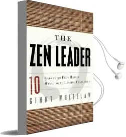 Zen Leader: 10 Ways to go From Barely Managing to Leading Fearlessly Audiobook download free by Ginny Whitelaw