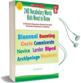 240 Vocabulary Words Kids Need to Know, Grade 5: 24 Ready-To-Reproduce Packets That Make Vocabulary Building fun & Effective Audiobook download free by Linda Ward Beech