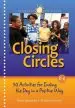 Audiobook Closing Circles: 50 Activities for Ending the day in a Positive way author Dana Januszka