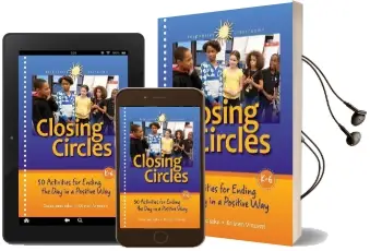 Closing Circles: 50 Activities for Ending the day in a Positive way Audiobook download free by Dana Januszka