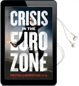 Crisis in the Eurozone Audiobook download free by Costas Lapavitsas