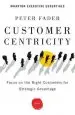 Audiobook Customer Centricity: Focus on the Right Customers for Strategic Advantage author Peter Fader