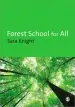 Audiobook Forest School for all author Sara Knight