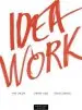 Audiobook Idea Work: Lessons of the Extraordinary in Everyday Creativity author Arne Carlsen