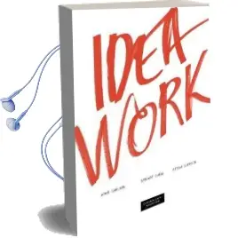 Idea Work: Lessons of the Extraordinary in Everyday Creativity Audiobook download free by Arne Carlsen